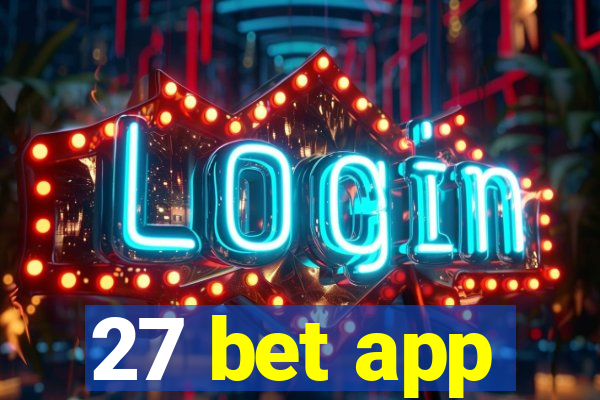 27 bet app